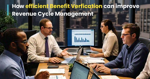how efficient verification can improve revenue cycle management