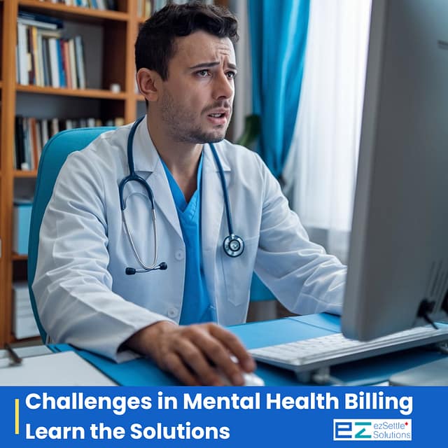 Challenges in Mental Health Billing