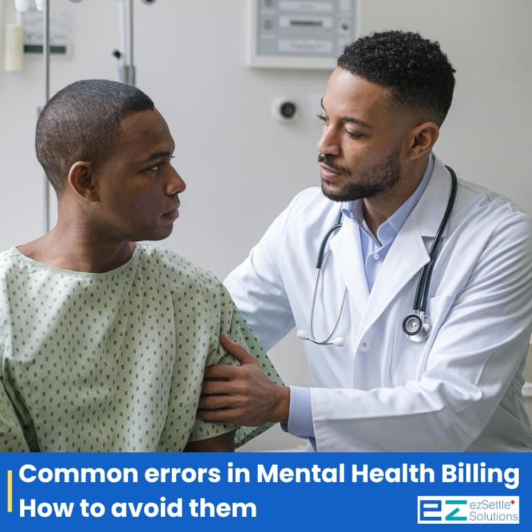 Common errors in Mental Health Billing and How to avoid them